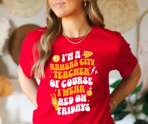 I'm a Kansas City Teacher Red Tee