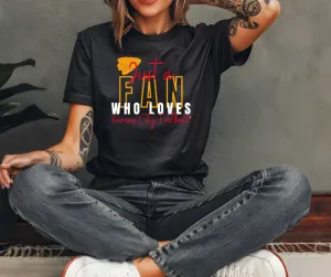 Just a Fan Who Loves Kansas City Football Black Tee