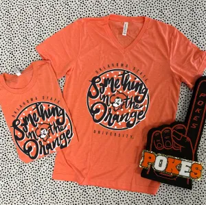 OK STATE 2024: Something In The Orange (BELLA CANVAS VNECK)