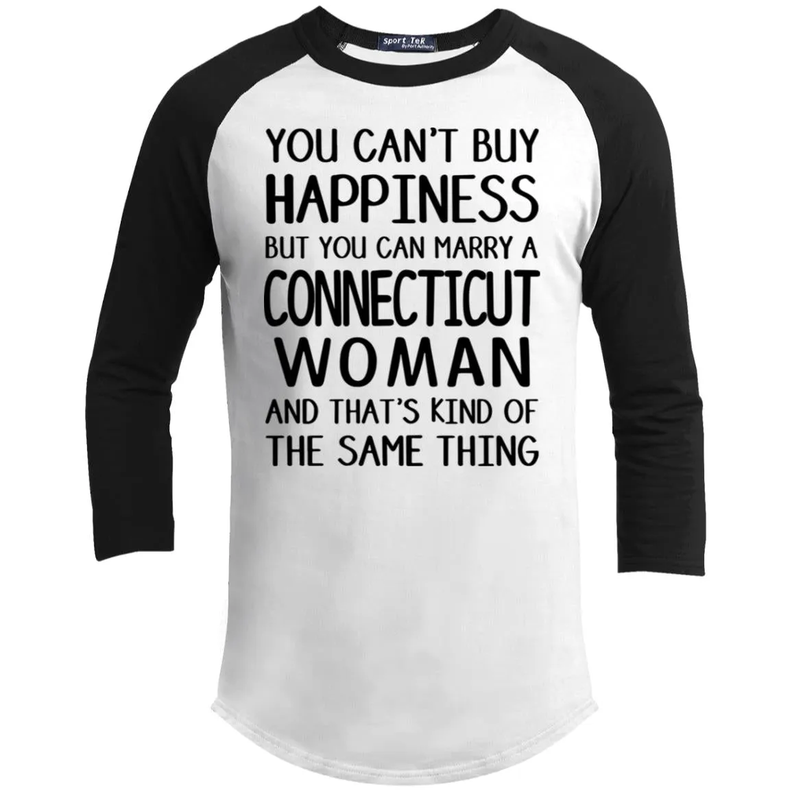 You Can Marry A Connecticut Woman T Shirt