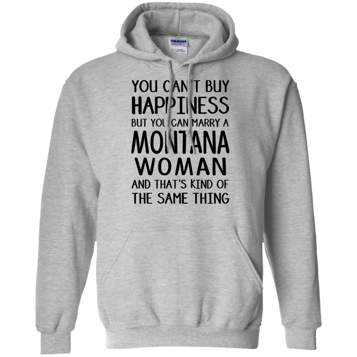 You Can Marry A Montana Woman T-Shirt