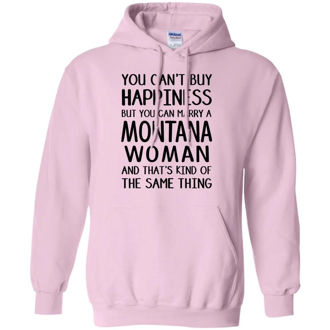 You Can Marry A Montana Woman T-Shirt